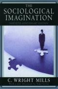 The Sociological Imagination Mills Wright C.