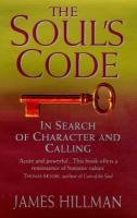 The Soul's Code Hillman James