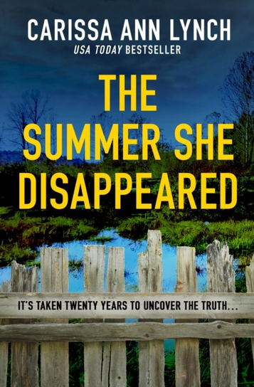 The Summer She Disappeared Harper Collins Publishers