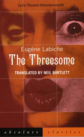 The Threesome Eugene Labiche