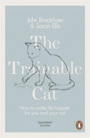 The Trainable Cat Bradshaw John