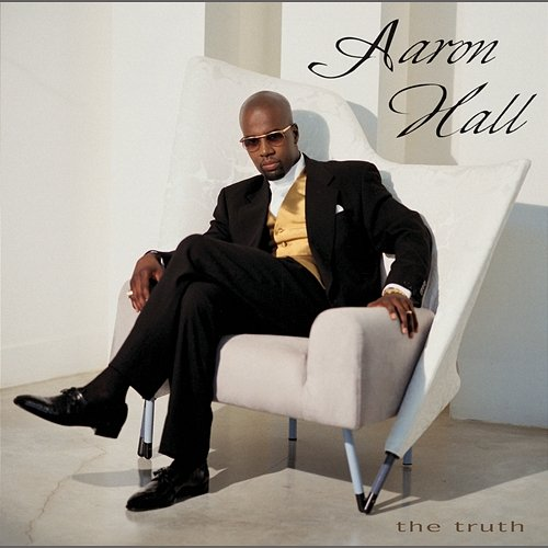 The Truth Aaron Hall