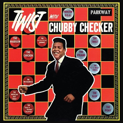 The Twist Chubby Checker