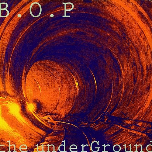 The Underground B.O.P.
