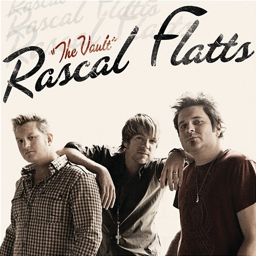 The Vault Rascal Flatts