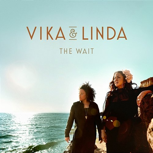 The Wait Vika & Linda