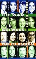 The War Between the Classes Miklowitz Gloria D.