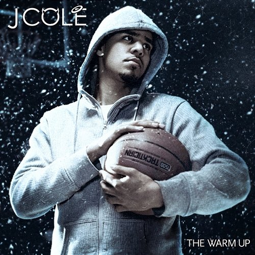The Warm Up J. Cole