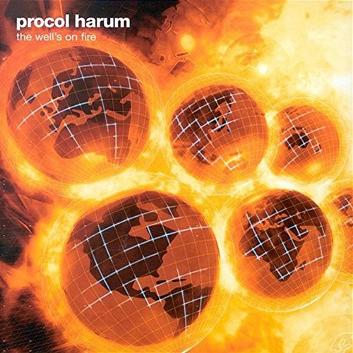 The Well's on Fire Procol Harum