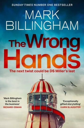 The Wrong Hands Mark Billingham