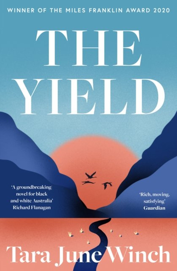 The Yield Tara June Winch