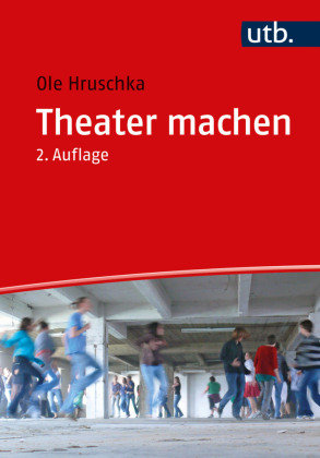 Theater machen UTB