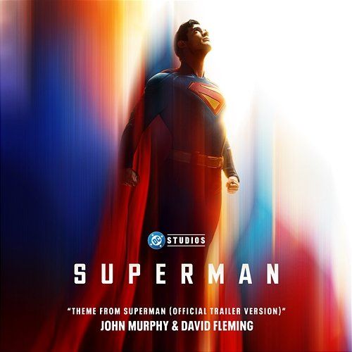 Theme from Superman John Murphy & David Fleming