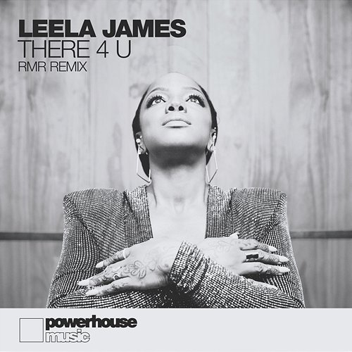 There 4 U Leela James