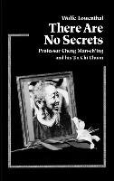 There Are No Secrets Lowenthal Wolfe