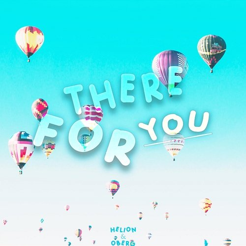 There For You Helion, Oberg feat. Allie Crystal