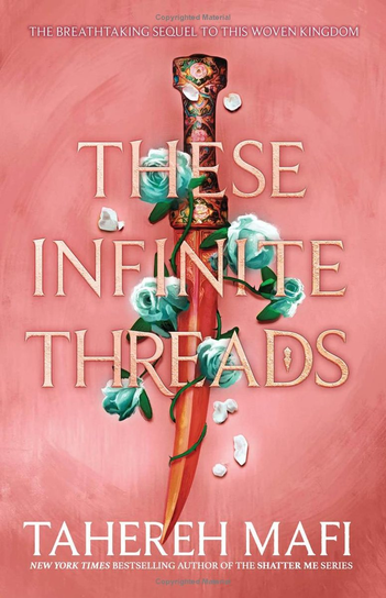 These Infinite Threads Mafi Tahereh