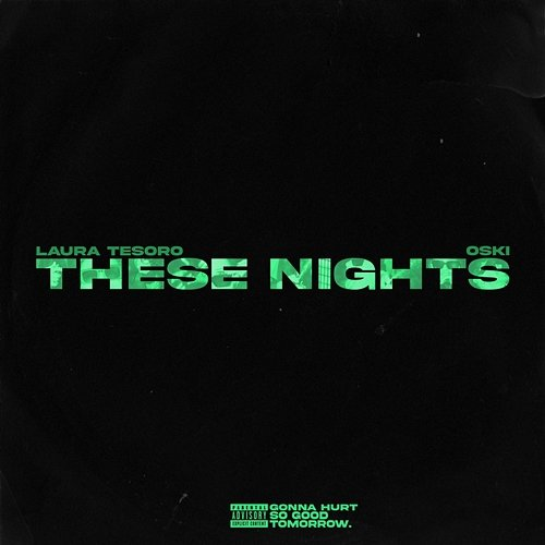 These Nights Laura Tesoro, Oski