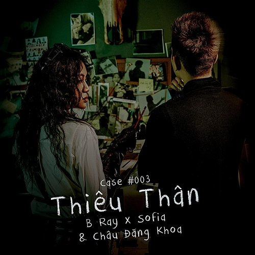 Thiêu Thân B Ray, Sofia, Châu Đăng Khoa