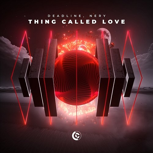 Thing Called Love Nery, Deadline