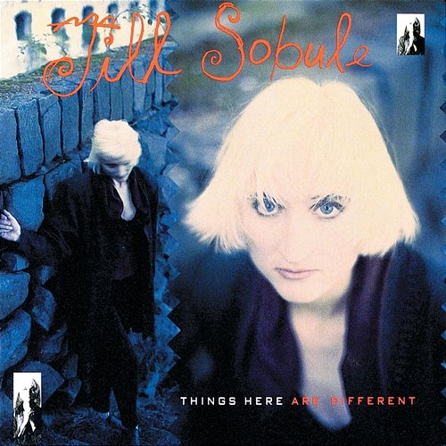 Things Here Are Different Jill Sobule