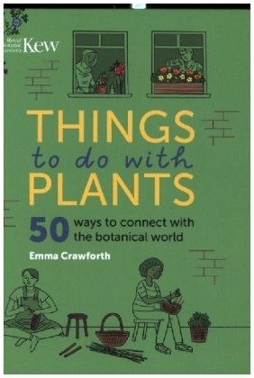Things to do with Plants Kew Publishing