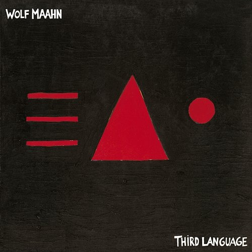 Third Language Wolf Maahn
