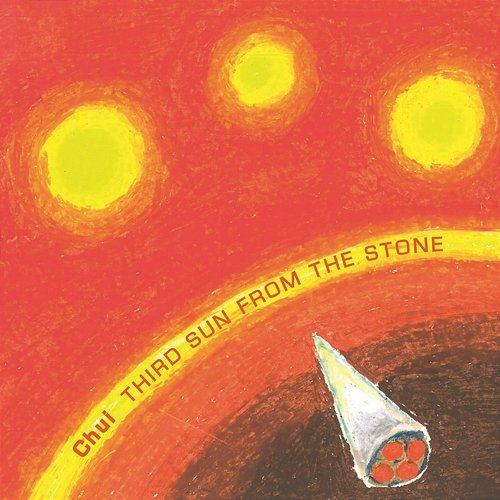 Third Sun from the Stone Chui