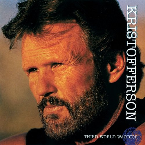 Third World Warrior Kris Kristofferson, The Borderlords