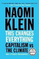 This Changes Everything Klein Naomi
