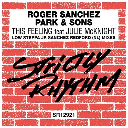 This Feeling Roger Sanchez, PARK, SONS, Julie McKnight