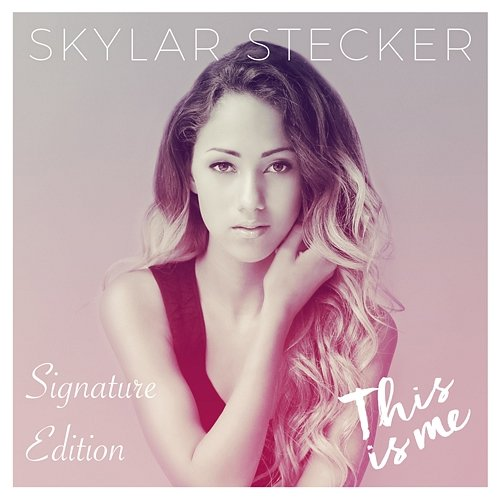 This Is Me Skylar Stecker