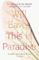 This is Paradise Will Eaves