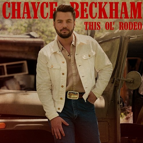This Ol' Rodeo Chayce Beckham