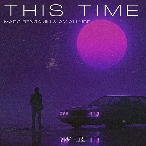 This Time Marc Benjamin & AV Allure