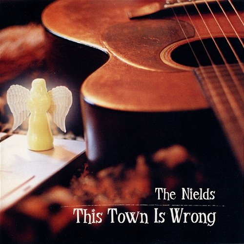 This Town Is Wrong The Nields