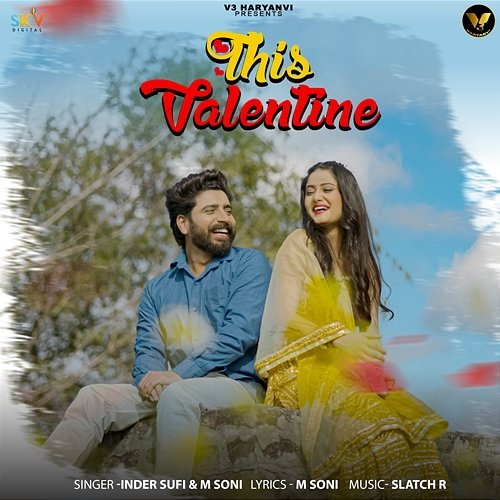 This Valentine Inder Sufi & M Soni