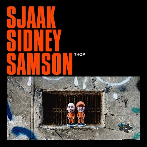 THOP Sjaak, Sidney Samson