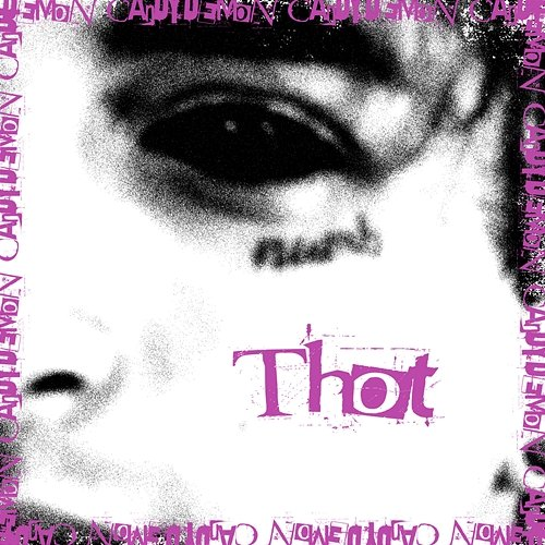 thot demoncandy