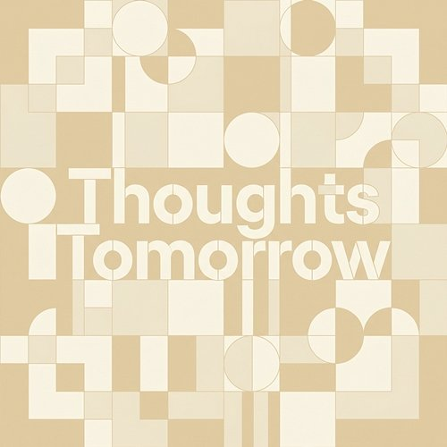 Thoughts Tomorrow Zayd Morrow