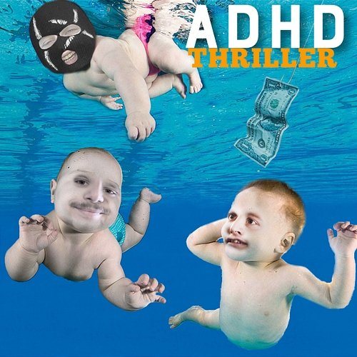 Thriller ADHD
