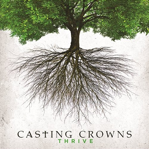 Thrive Casting Crowns