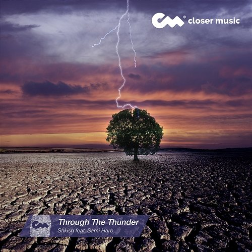Through The Thunder Shkish feat. Sami H
