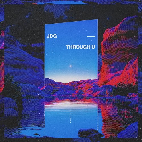 Through U JDG