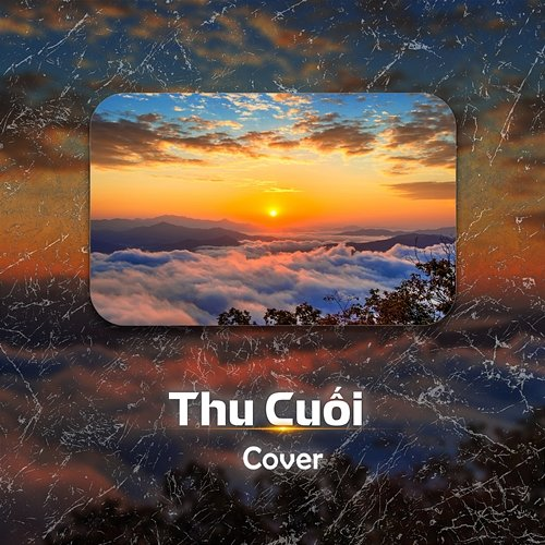 Thu Cuối JiKi X & Trạm Cover