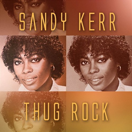 Thug Rock Sandy Kerr