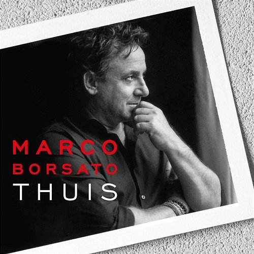 Thuis Marco Borsato