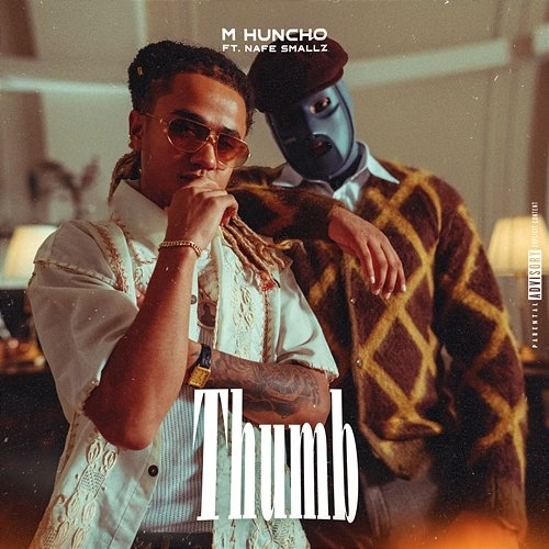 Thumb Nafe Smallz, M Huncho