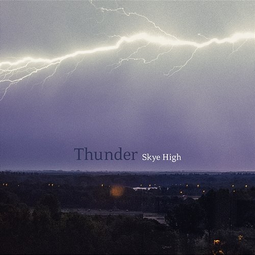 Thunder Skye High