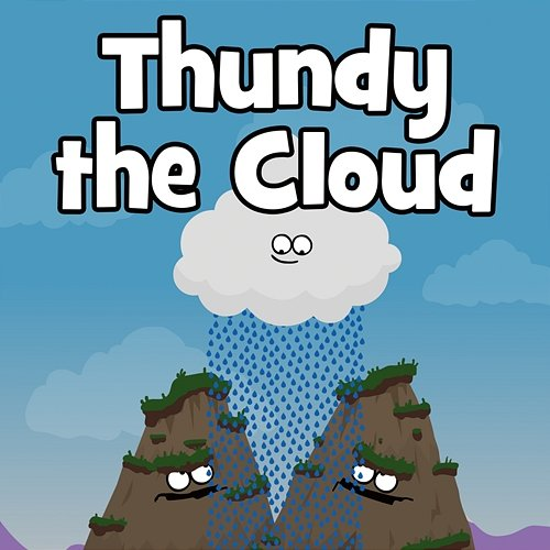 Thundy The Cloud Hooray Kids Songs